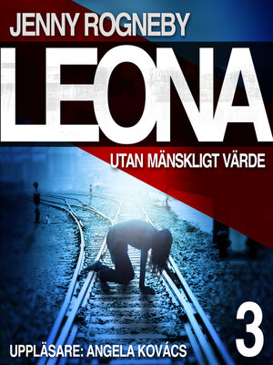 cover image of Leona. Utan mänskligt värde
